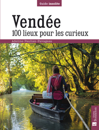 Picture of Vendée. 100 lieux pour les curieux
