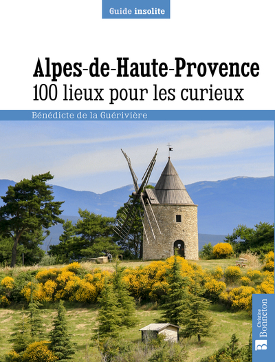 Picture of Alpes de Haute-Provence. 100 lieux pour les curieux