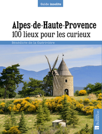 Picture of Alpes de Haute-Provence. 100 lieux pour les curieux