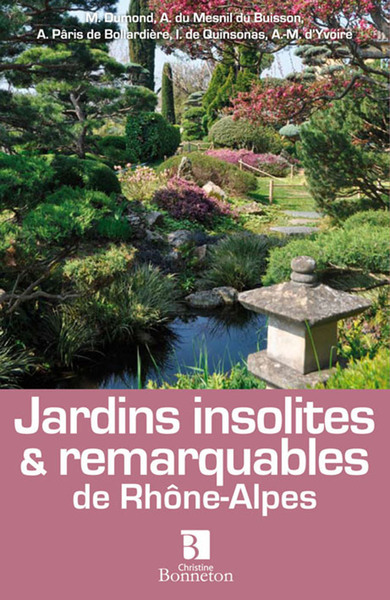 Image de Jardins insolites & remarquables de Rhône-Alpes