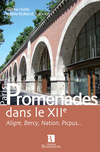 Image de PROMENADES DANS LE XII EME
