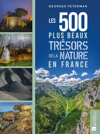 Picture of Les 500 plus beaux trésors de la nature en France