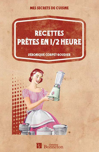 Picture of RECETTES PRETES EN 1/2 HEURE