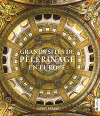 Picture of Grands sites de pèlerinage en Europe