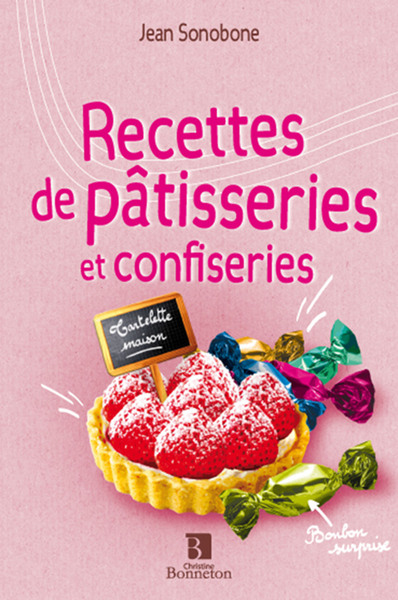 Picture of RECETTES DE PATISSERIES ET CONFISERIES