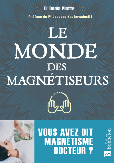 Image de Le monde des magnétiseurs