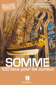 Image de SOMME 100 LIEUX POUR LES CURIEUX
