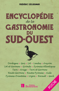 Image de ENCYCLOPEDIE DE LA GASTRONOMIE DU SUD-OUEST