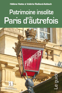 Image de Patrimoine insolite du Paris d'autrefois