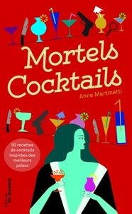 Image de Mortels cocktails