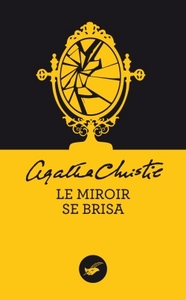 Picture of Le miroir se brisa (Nouvelle traduction révisée)