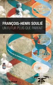 Image de Un futur plus que parfait