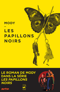 Image de Les Papillons noirs