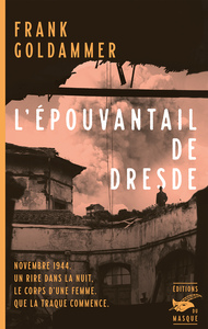 Image de L'Épouvantail de Dresde