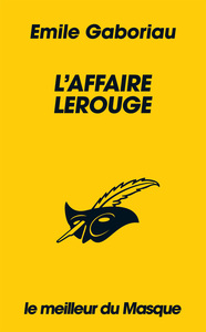 Image de L'affaire Lerouge (Collection Le Meilleur du Masque)