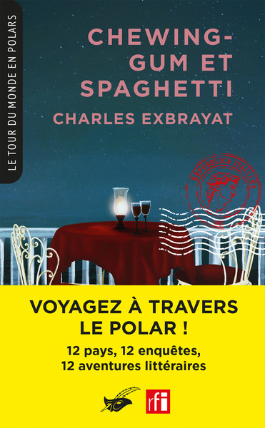 Image de Chewing-gum et Spaghetti (Coll. Le Tour du monde en polars)