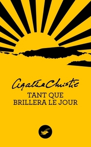Image de Tant que brillera le jour (Nouvelle traduction révisée)
