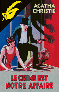 Image de Le crime est notre affaire - fac-similé prestige
