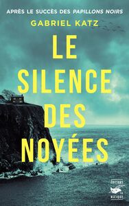 Image de Le Silence des noyées