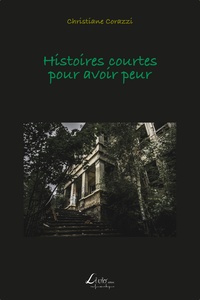 Image de Histoires courtes pour avoir peur