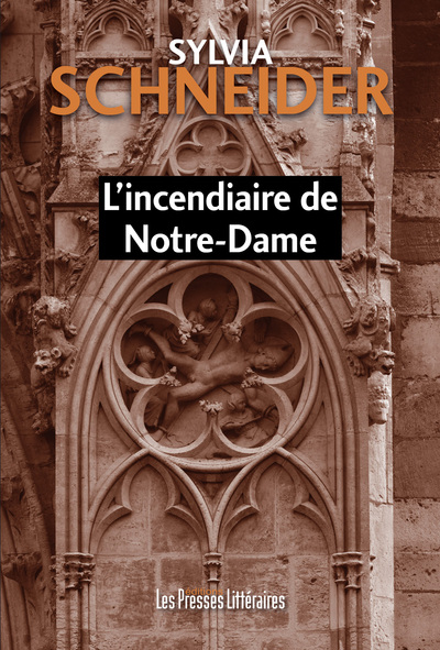 Image de L’incendiaire de Notre-Dame