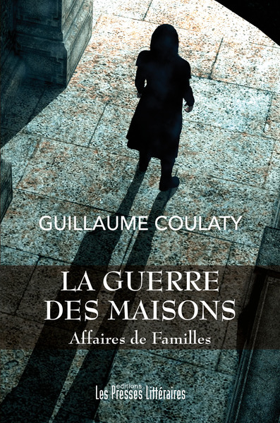 Image de AFFAIRES DE FAMILLES - LA GUERRE DES MAISONS