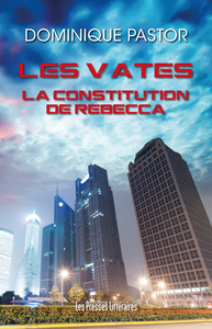 Image de LES VATES LA CONSTITUTION DE REBECCA