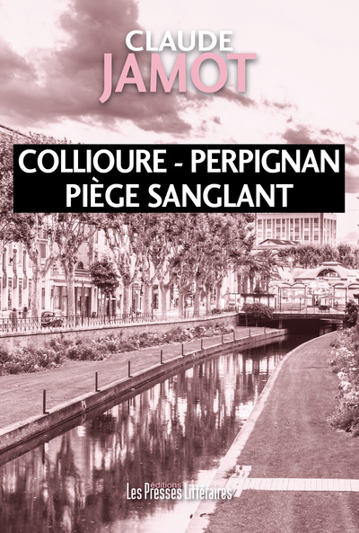 Image de Collioure - Perpignan Piège sanglant