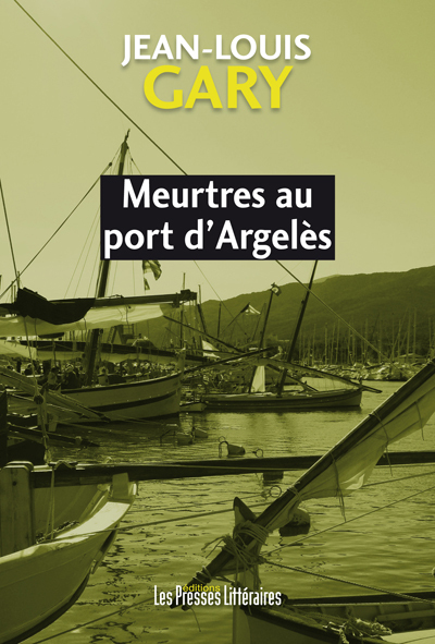 Image de MEURTRES AU PORT D'ARGELES