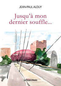 Picture of Jusqu’à mon dernier souffle