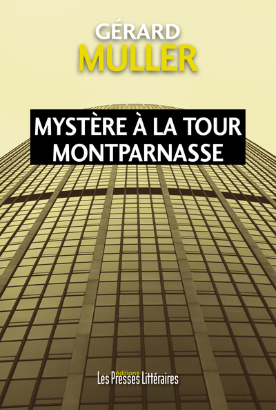 Picture of Mystère à la tour Montparnasse