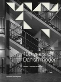 Picture of Vilhelm Lauritzen 100 Years of Danish Modern /anglais