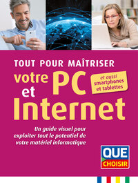 Picture of Tout pour maîtriser votre pc et internet