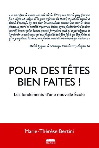 Picture of Pour des têtes bien faites ! - les fondements d'une nouvelle école