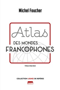 Image de ATLAS DES MONDES FRANCOPHONES