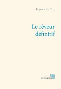 Image de Le rêveur définitif