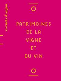 Image de Patrimoines de la vigne et du vin