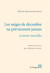 Picture of Les neiges de décembre ne préviennent jamais et autres nouvelles
