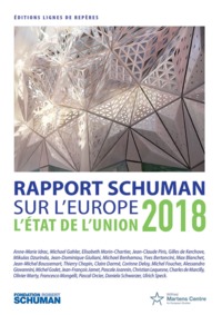 Picture of ETAT DE L'UNION 2018 RAPPORT SCHUMAN SUR L'EUROPE