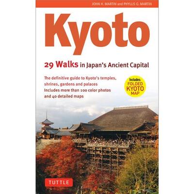 Image de Kyoto, 29 Walks in Japan's Ancient Capital /anglais