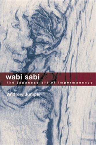 Picture of Wabi Sabi - The Japanese Art of Impermanence /anglais