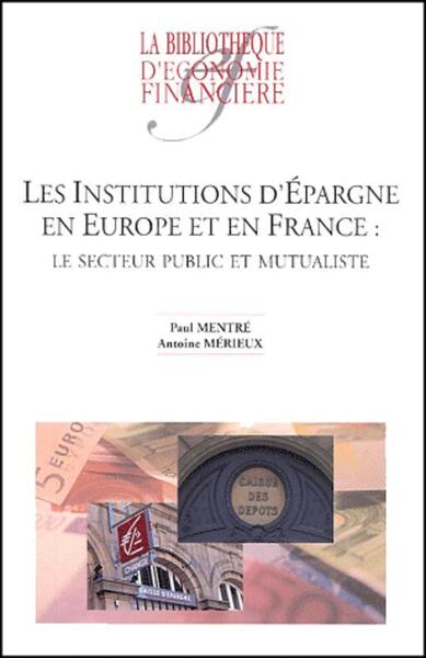 Image de Les institutions d'épargne en Europe et en France