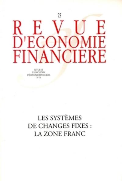 Image de Les systèmes de changes fixes : la zone franc