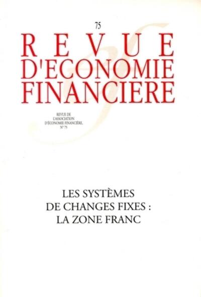 Picture of Les systèmes de changes fixes : la zone franc - N° 75
