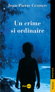 Image de Un crime si ordinaire