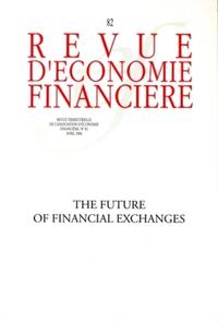 Image de The future of financial exchanges - N° 82 - Avril 2006