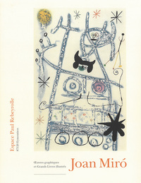 Image de Joan MIRO, Œuvres graphiques et Grands Livres illustrés