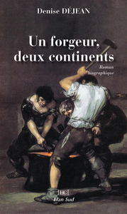 Picture of Un forgeur, deux continents