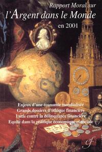 Image de Rapport Moral Sur L'Argent Dans Le Mondeen 2001