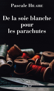 Picture of De la soie blanche pour les parachutes